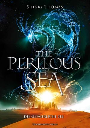 [The Elemental Trilogy 02] • The Perilous Sea · Die gefährliche See (Elemente-Trilogie 2)